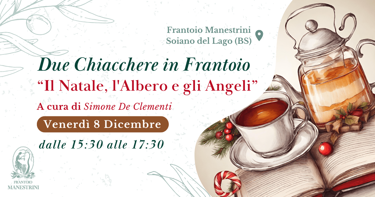 Frantoio Manestrini - Eventi - 8 dicembre 2023 - Due chiacchiere in frantoio